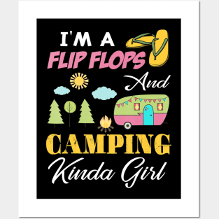 Funny I'm A Flip Flop & Camping Kinda Girl Camper Gift Posters and Art
